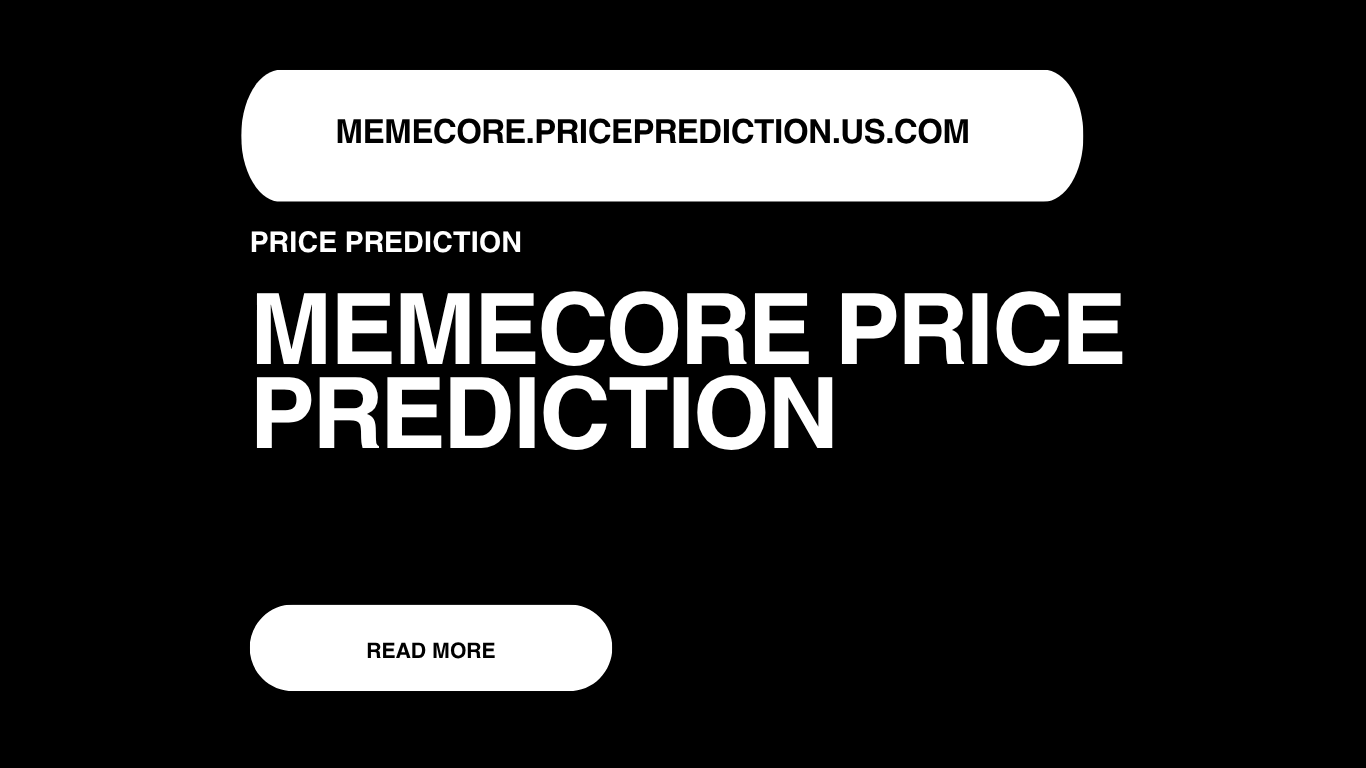 MemeCore Price Prediction | M Forecast 2025, 2030, 2040